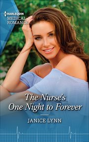 The Nurse's One Night to Forever cover image