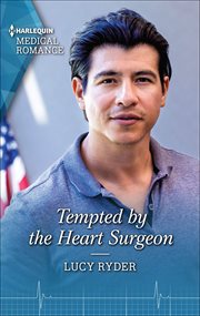 Tempted by the Heart Surgeon cover image