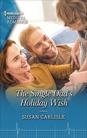 The Single Dad's Holiday Wish cover image