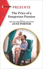 The Price of a Dangerous Passion cover image