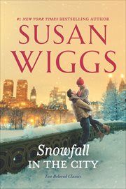 Snowfall in the City : Two Beloved Classics cover image
