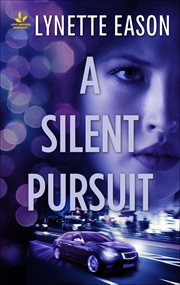 A silent pursuit cover image