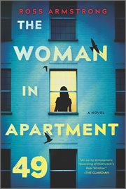 The Woman in Apartment 49 : A Novel cover image