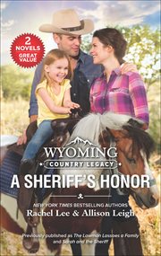 Wyoming Country Legacy : A Sheriff's Honor cover image