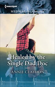 Healed by the Single Dad Doc cover image