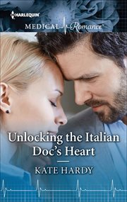 Unlocking the Italian Doc's Heart cover image
