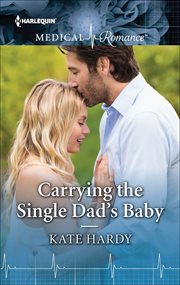 Carrying the Single Dad's Baby cover image