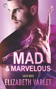 Mad & marvelous cover image