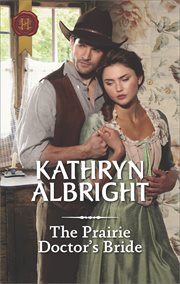 The prairie doctor's bride cover image