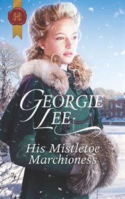 His mistletoe marchioness cover image