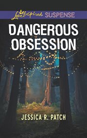 Dangerous obsession cover image