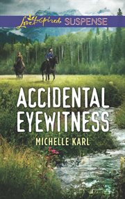 Accidental Eyewitness cover image