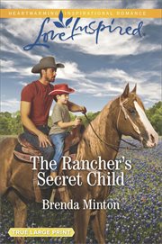 The rancher's secret child cover image