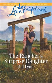 The rancher's surprise daughter cover image