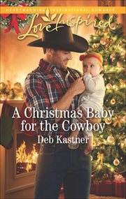 A Christmas baby for the cowboy cover image