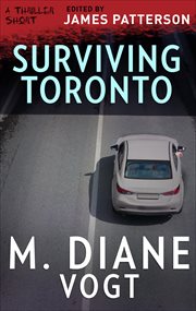 Surviving Toronto : Thriller Shorts cover image