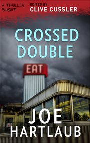 Crossed Double : Thriller Shorts cover image