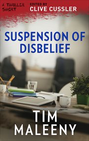 Suspension of Disbelief : Thriller Shorts cover image
