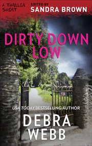 Dirty Down Low : Thriller Shorts cover image