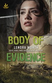Body of Evidence : Texas Ranger Justice Series, Book 2 cover image
