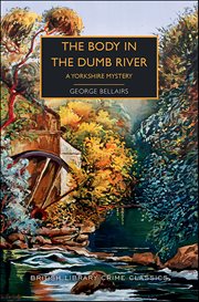 The Body in the Dumb River : A Yorkshire Mystery cover image
