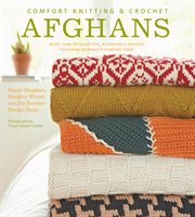 Comfort Knitting & Crochet: Afghans cover image