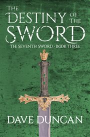 The Destiny of the Sword cover image