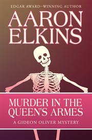 Murder in the Queen's Armes cover image