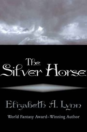 The Silver Horse cover image