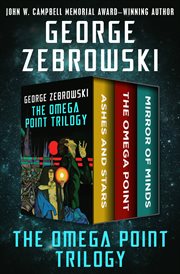 The omega point trilogy cover image