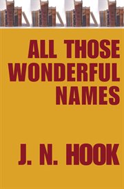 All Those Wonderful Names cover image