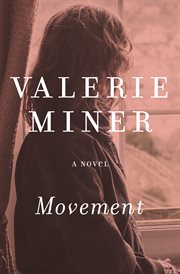 Movement: a novel cover image