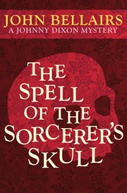 The spell of the sorcerer's skull cover image
