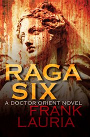 Raga six : a doctor orient novel cover image