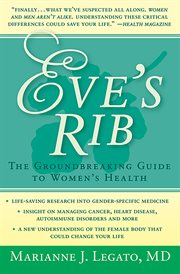 Eve's Rib: The Groundbreaking Guide to Women's Health cover image