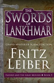 The swords of Lankhmar cover image