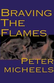 Braving the Flames cover image