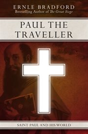 Paul the Traveller : Saint Paul and his World cover image