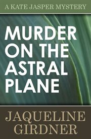 Murder on the Astral Plane cover image