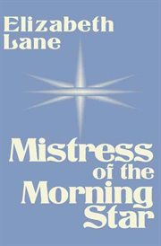 Mistress of the morning star cover image