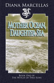 Mother Ocean, Daughter Sea cover image