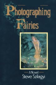 Photographing fairies : a novel cover image