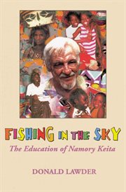 Fishing in the Sky: The Education of Namory Keita cover image