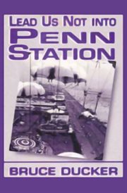 Lead us not into Penn Station cover image