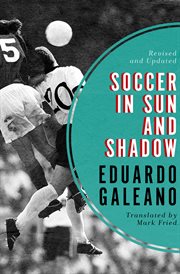 Soccer in Sun and Shadow cover image