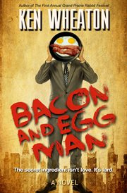 Bacon and egg man cover image