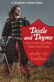 Thistle and thyme : tales and legends from Scotland cover image