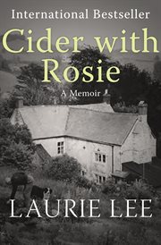 Cider with Rosie : a memoir cover image