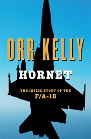 Hornet : the Inside Story of the F/A-18 cover image