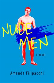 Nude Men: a Novel cover image